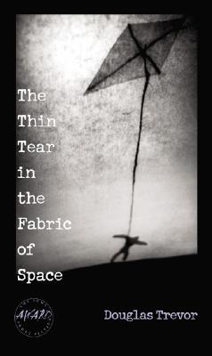The Thin Tear in the Fabric of Space
