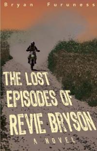 The Lost Episodes of Revie Bryson