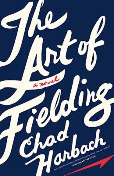 the art of fielding by chad harbach