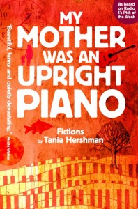 My Mother Was an Upright Piano