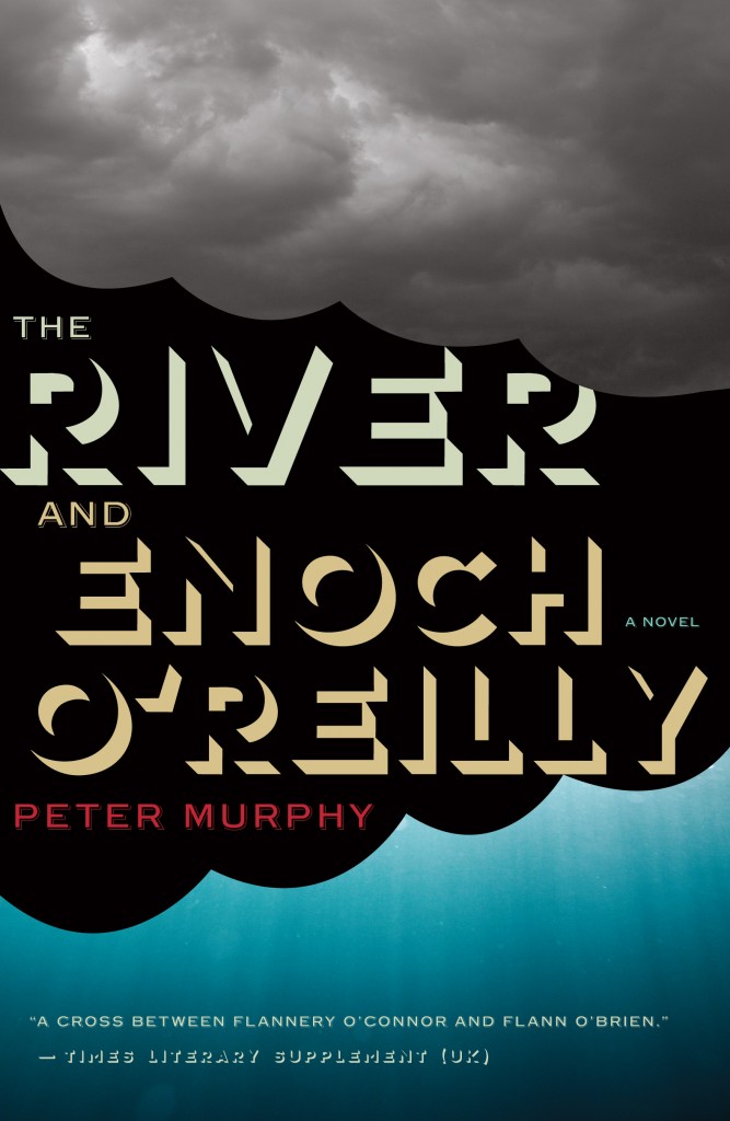 The River and Enoch O'Reilly