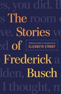 Stories of Frederick Busch