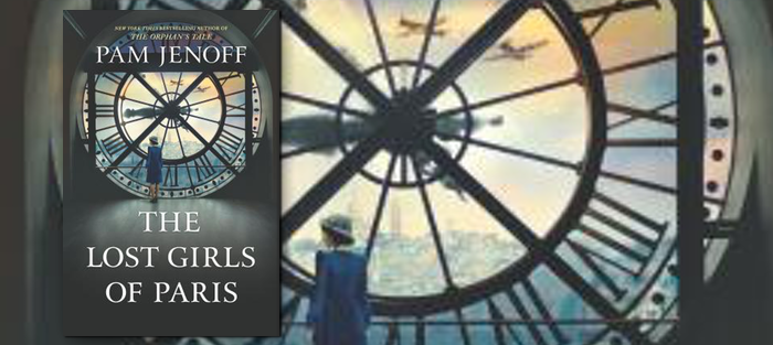 The Lost Girls of Paris, by Pam Jenoff